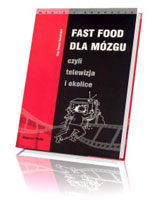 Fast Food dla mózgu