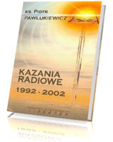 Kazania radiowe 1992–2002