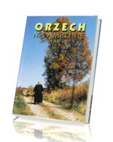 Orzech na ambonie cz.2