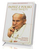 Papież z Polski. Nasz Święty