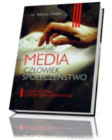 Media, człowiek, społeczeństwo