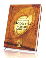 Modlitwa w życiu rodziny