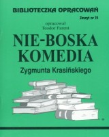 Biblioteczka Opracowań. Zeszyt nr 15. Nie-Boska komedia Zygmunta Krasińskiego