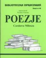Biblioteczka Opracowań. Zeszyt nr 48. Poezje Czesława Miłosza