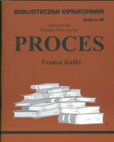Biblioteczka Opracowań. Zeszyt nr 53. Proces Franza Kafki