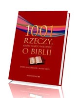 1001 rzeczy, które warto wiedzieć o Biblii