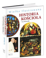 Wielka Ilustrowana Historia Kościoła