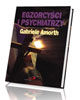 Egzorcyści i psychiatrzy - okładka książki