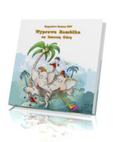 Wyprawa Bombika na Smoczą Górę
