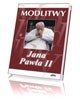 Modlitwy Jana Pawła II - okładka książki