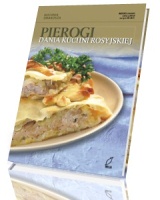 Pierogi. Dania kuchni rosyjskiej