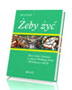 Żeby żyć. Msze święte i kazania - okładka książki