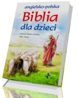 Angielsko-polska Biblia dla dzieci (+CD)