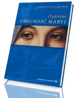 Dyskretna obecność Maryi