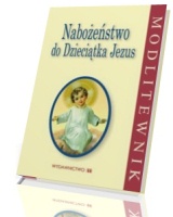 Nabożeństwo do Dzieciątka Jezus