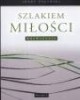 Szlakiem Miłości Rozważania - okładka książki