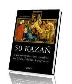 50 przykazań z wykorzystaniem symboli na Msze żałobne i pogrzeby