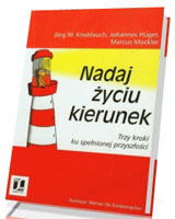 Nadaj życiu kierunek