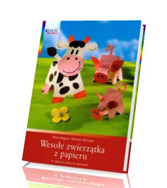 Wesołe zwierzątka z papieru