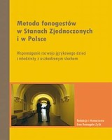 Metoda fonogestów w Stanach Zjednoczonych i w Polsce