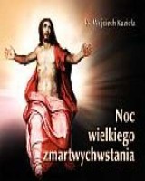 Perełka 211. Noc wielkiego zmartwychwstania