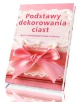 Podstawy dekorowania ciast