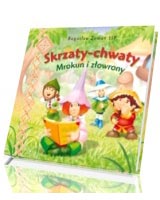 Skrzaty-chwaty. Mrokun i złowrony