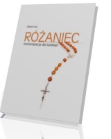 Różaniec - kontemplacja dla każdego