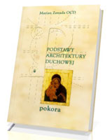 Podstawy architektury duchowej: pokora