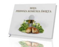 Moja Pierwsza Komunia Święta