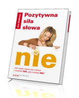 Pozytywna siła słowa Nie