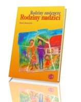 Rodziny zastępcze. Rodziny nadziei