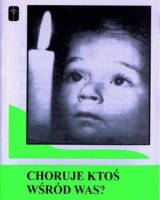 Choruje ktoś wśród was?