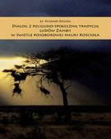 Dialog z religijno-społeczną tradycją ludów Zambii w świetle posoborowej nauki Kościoła