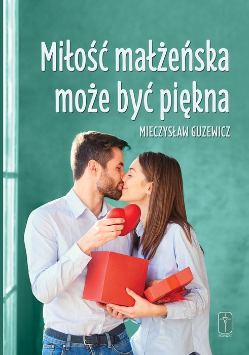 Miłość małżeńska może być piękna