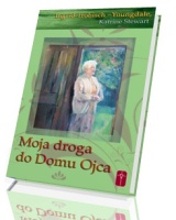 Moja droga do domu Ojca