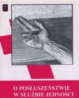 O posłuszeństwie w służbie jedności
