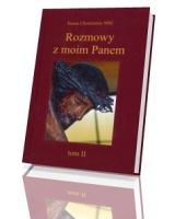 Rozmowy z moim Panem. Tom II