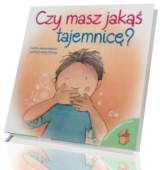 Czy masz jakąś tajemnicę?