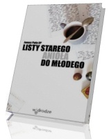 Listy starego anioła do młodego