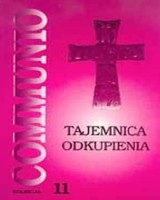 Tajemnica Odkupienia. Seria: Kolekcja Communio. Tom 11