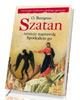 Szatan istnieje naprawdę. Spotkałem - okładka książki
