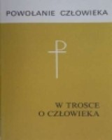 W trosce o człowieka