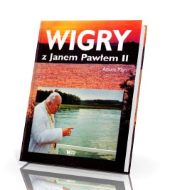 Wigry z Janem Pawłem II