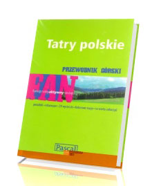Tatry Polskie. Przewodnik górski