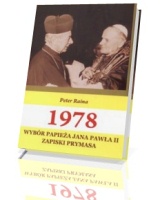 1978 Wybór Papieża Jana Pawła II. Zapiski Prymasa