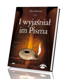 I wyjaśniał im Pisma