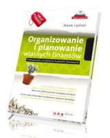 Twoje finanse. Organizowanie i planowanie własnych finansów (+ CD)