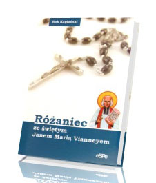 Różaniec ze świętym Janem Marią Vianneyem