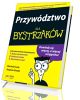 Przywództwo dla bystrzaków - okładka książki